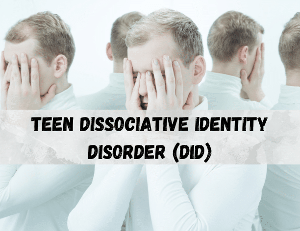 Teen dissociative identity disorder teen did